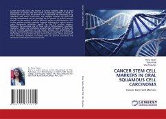 CANCER STEM CELL MARKERS IN ORAL SQUAMOUS CELL CARCINOMA - Yadav, Renu;Patil, Rahul;Chauhan, Isha