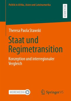 Staat und Regimetransition (eBook, PDF) - Stawski, Theresa Paola