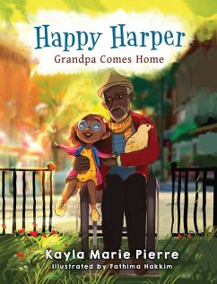 Happy Harper Grandpa Comes Home - Pierre, Kayla Marie