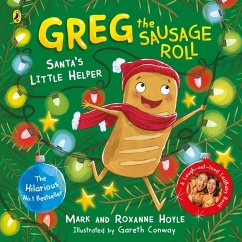 Greg the Sausage Roll: Santa's Little Helper - Hoyle, Mark;Hoyle, Roxanne