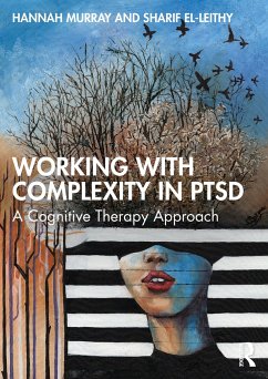 Working with Complexity in PTSD - Murray, Hannah;El-Leithy, Sharif