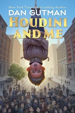 Houdini and Me - Gutman, Dan