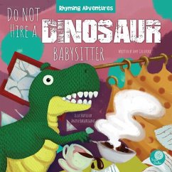 Cover Do Not Hire a Dinosaur Babysitter