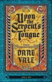 Upon the Serpent's Tongue