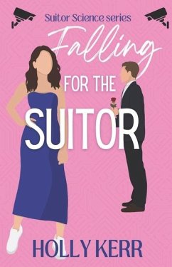 Falling for The Suitor - Kerr, Holly