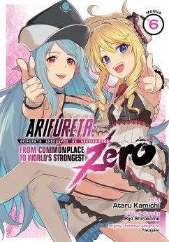 Arifureta: From Commonplace to World's Strongest Zero (Manga) Vol. 6 - Shirakome, Ryo