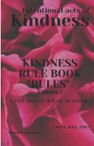 Kindness Rule Book Rules: Intentional Acts Of Kindness