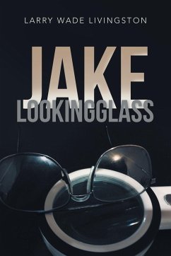 Jake Lookingglass - Livingston, Larry Wade