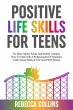 Positive Life Skills For Teens - Bild 1
