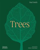 Trees: From Root to Leaf - A Financial Times Book of the Year