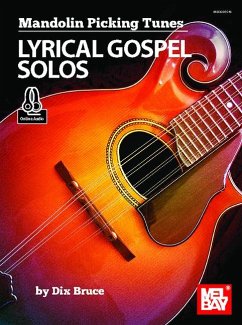 Mandolin Picking Tunes - Lyrical Gospel Solos - Bruce, Dix