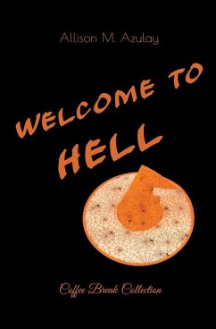 Welcome to Hell - Azulay, Allison M.
