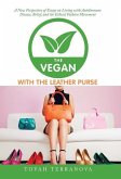 The Vegan with the Leather Purse