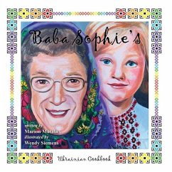 Baba Sophie's Ukrainian Cookbook - Mutala, Marion