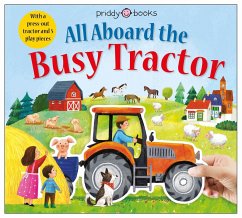 All Aboard The Busy Tractor - Books, Priddy; Priddy, Roger