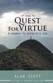 The Quest for Virtue: A Journey to Union with God