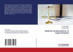 Medical Jurisprudence: A Legal Analysis