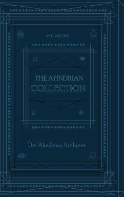 The Ahndrian Collection - Wood, Matrell; Wiemerslage, Brandon; Greathouse, Ashley