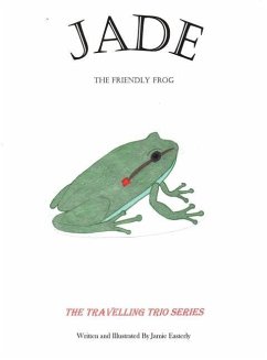 Jade the Friendly Frog - Easterly, Jamie