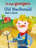 El Viejo Granjero (Old MacDonald Had a Farm) Bilingual