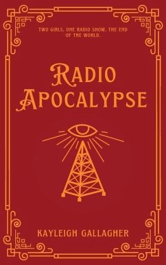 Radio Apocalypse - Gallagher, K M