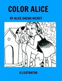 Color Alice - Hickey, Alice Daena