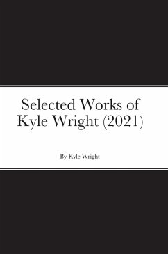 Selected Works of Kyle Wright (2021) - Wright, Kyle