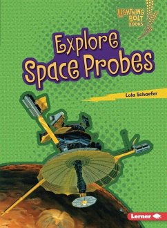 Explore Space Probes - Schaefer, Lola