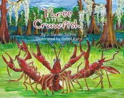 Three Little Crawfish - Spires, J. Steven