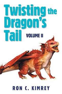 Twisting the Dragon's Tail - Kimrey, Ron C.