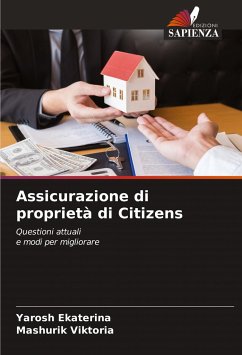 Assicurazione di proprietà di Citizens - Ekaterina, Yarosh;Viktoria, Mashurik