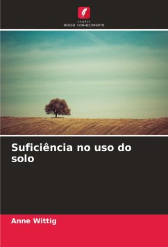 Suficiência no uso do solo - Wittig, Anne