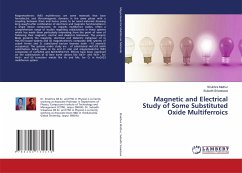 Magnetic and Electrical Study of Some Substituted Oxide Multiferroics - Mathur, Shubhra;Srivastava, Subodh