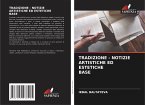 TRADIZIONE - NOTIZIE ARTISTICHE ED ESTETICHE BASE