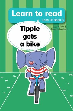 Cover Learn to read (Level 4 Book 3): Tippie gets a bike (eBook, ePUB)