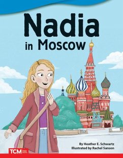 Nadia in Moscow - Schwartz, Heather