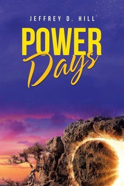 Power Days - Hill, Jeffrey D.