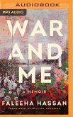 War and Me: A Memoir