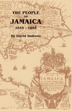People of Jamaica, 1655-1855 - Dobson, David