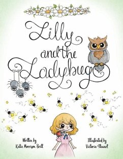 Lilly and the Ladybug - Brill, Katie Morrison