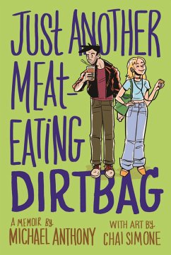 Just Another Meat-Eating Dirtbag - Anthony, Michael