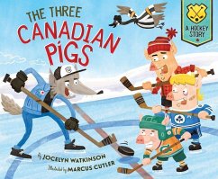 The Three Canadian Pigs - Watkinson, Jocelyn