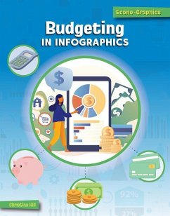 Budgeting in Infographics - Hill, Christina
