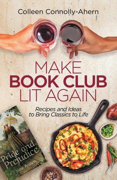 Make Book Club Lit Again - Connolly-Ahern, Colleen