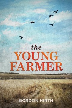 The Young Farmer - Hirth, Gordon