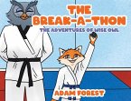 The Break-A-Thon