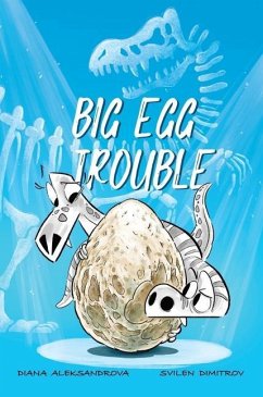 Big Egg Trouble - Aleksandrova, Diana