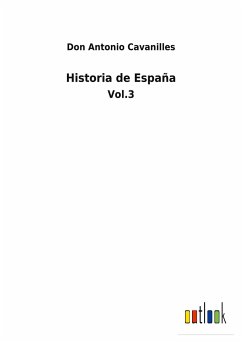 Historia de España - Cavanilles, Don Antonio