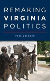 Remaking Virginia Politics