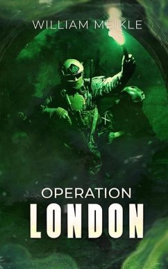 Operation London - Meikle, William